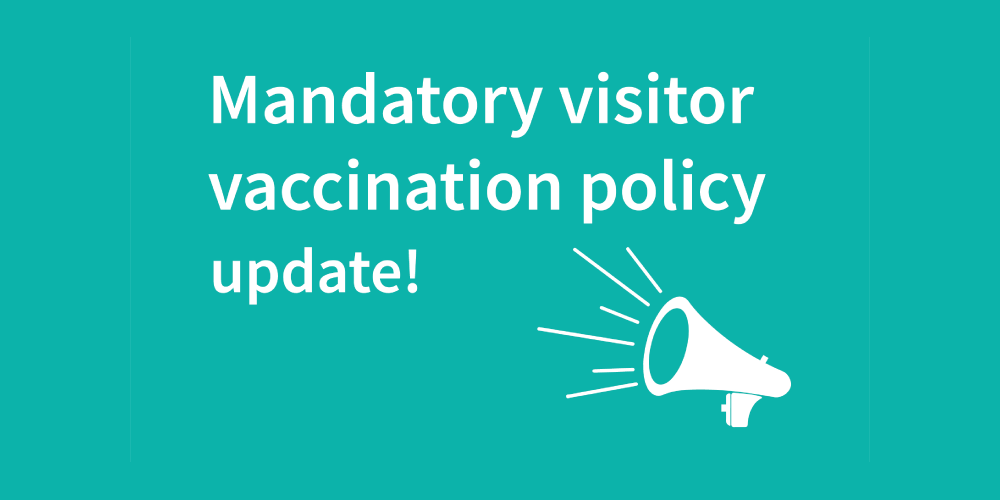 mandatory visitor vaccination policy update