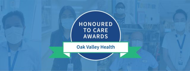 honoured to care awards - oak valley health